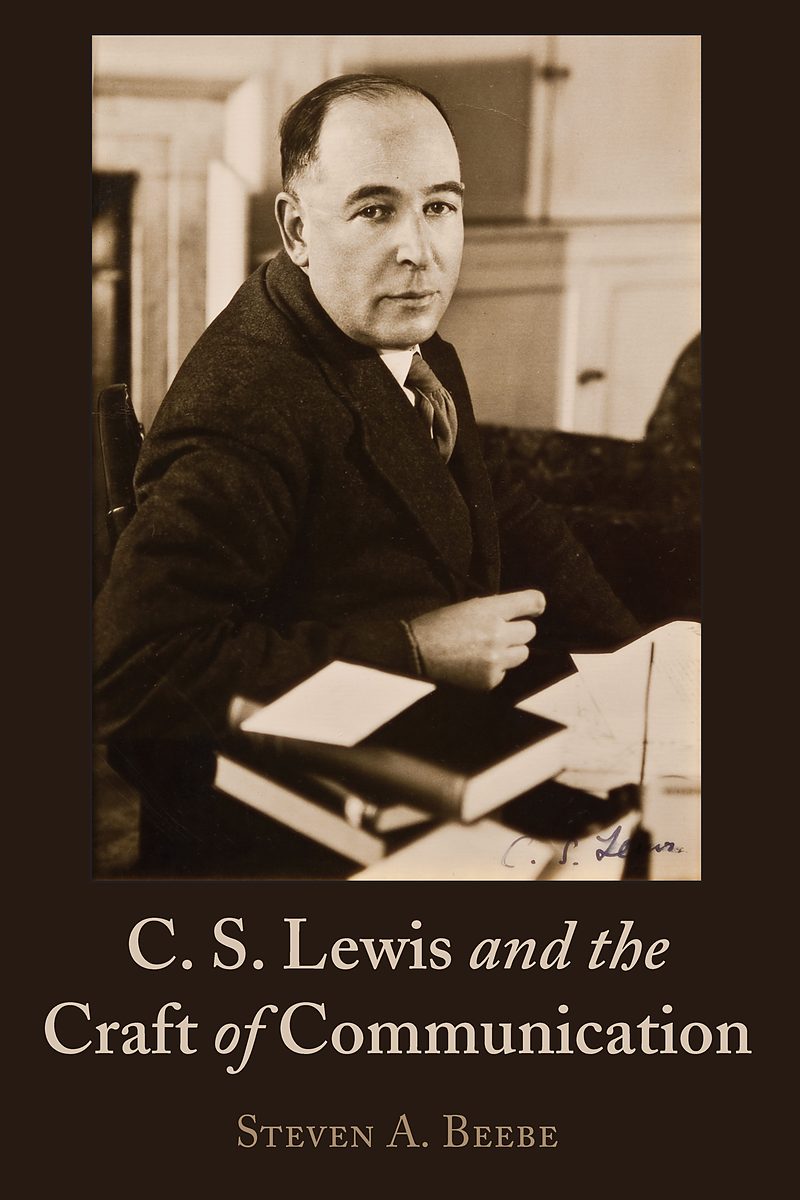 Cover of C. S. Lewis and the Craft of Communication by Steven A. Beebe